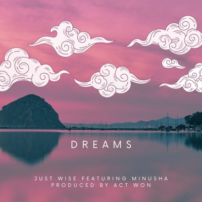 DREAMS (feat. Minusha) - Single