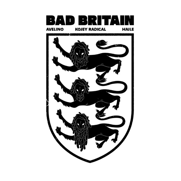 BAD BRITAIN Music Club Remixes (feat. Haile & Kojey Radical) - EP