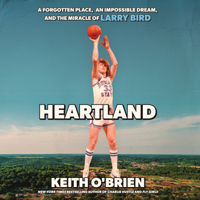 Heartland (Unabridged) - Keith O’Brien Cover Art