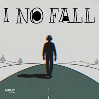 I No Fall - Single - Kaycruz