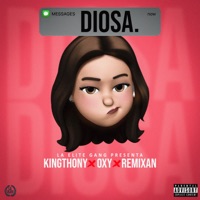 Diosa - Single - Kingthonymusic & Oxyconlove