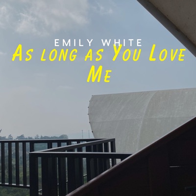 As Long As You Love Me - Single