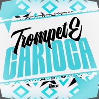Trompete Carioca - Single - DJ KAUANZIN DA ZL, Mc KF & DJ MENOR DO TR