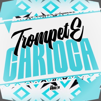 Trompete Carioca - Single