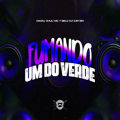 Fumando um do Verde - Single