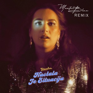 Nastala je situacija (Mental Blue Remix) - Single