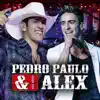 Pedro Paulo & Alex - Fama de Pegador