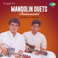 Mandolin Duets - U. Srinivas & U. Rajesh