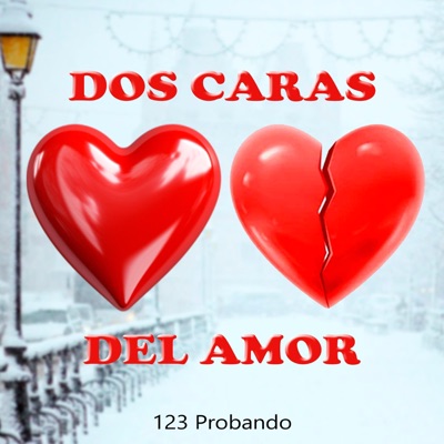 Dos Caras Del Amor - Single