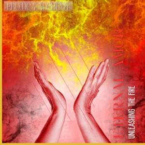 Eternal Amor: Unleashing the Fire