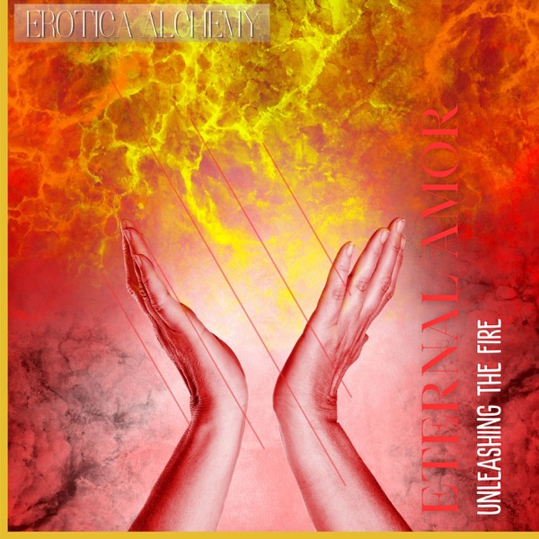Eternal Amor: Unleashing the Fire
