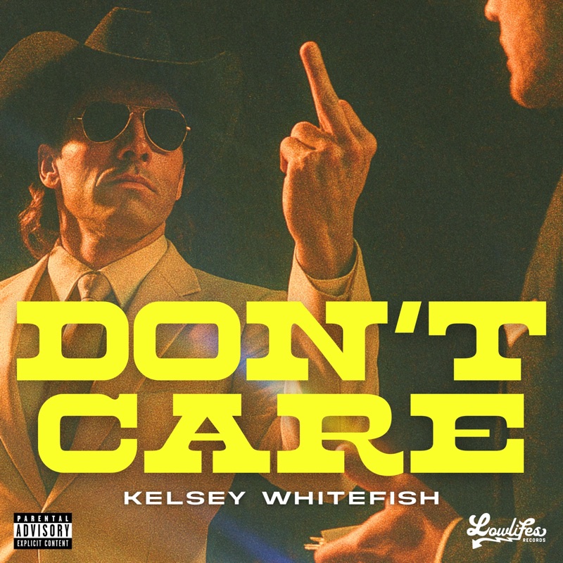 Don't Care - Single