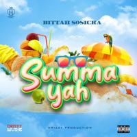 Summa Yah - Single - Bittah Sosicka