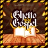 Ghetto Gospel