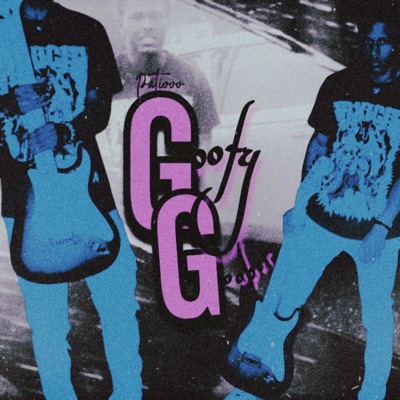 Goofy Goober - Single