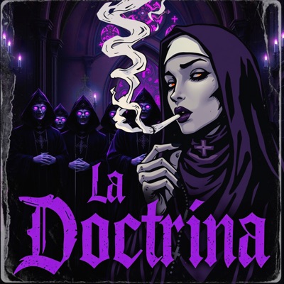 La Doctrina (feat. INSURGENTE CLANDESTINO 545 & CHARLESSMAN) - Single