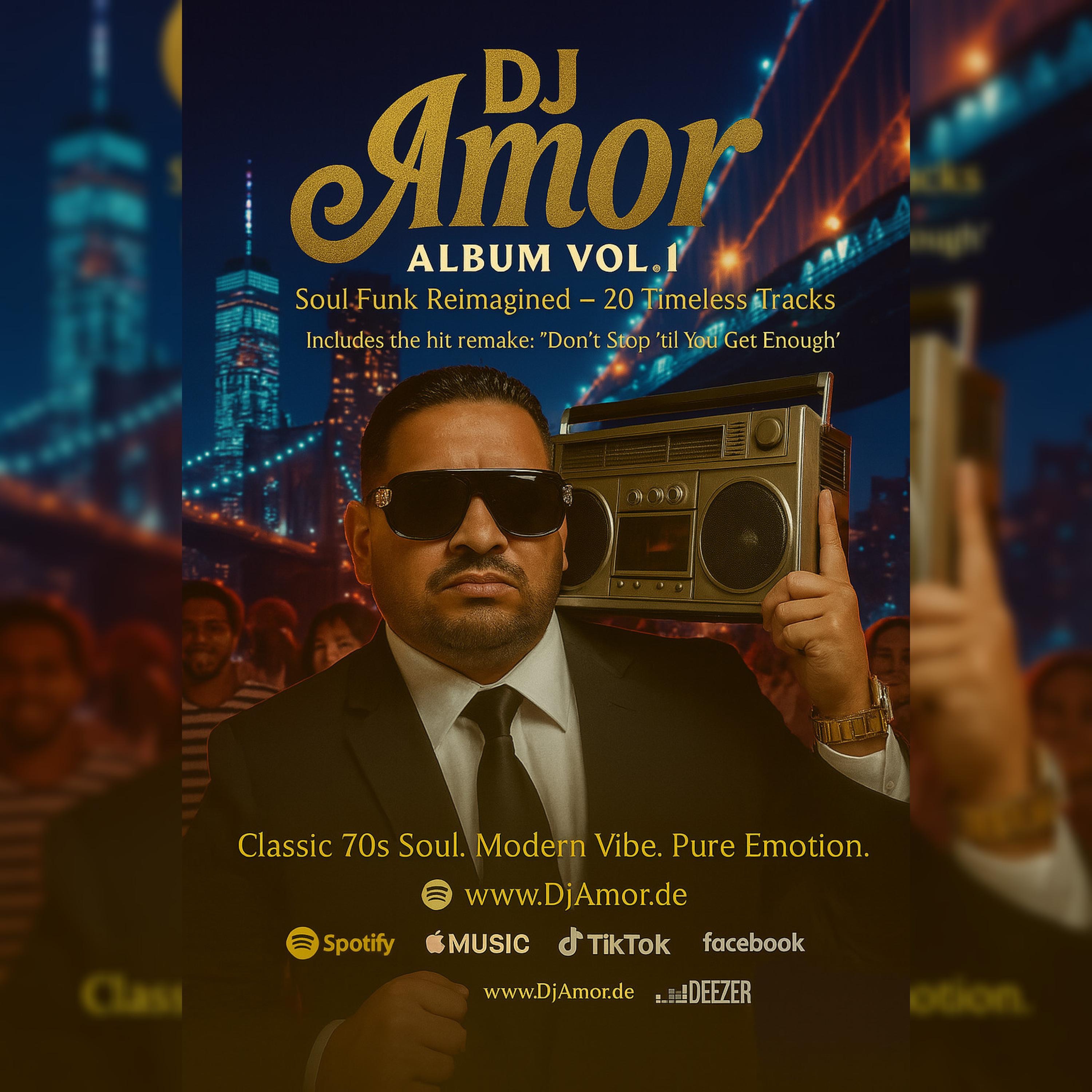 DJ Amor - Don't Stop 'til You Get Enough