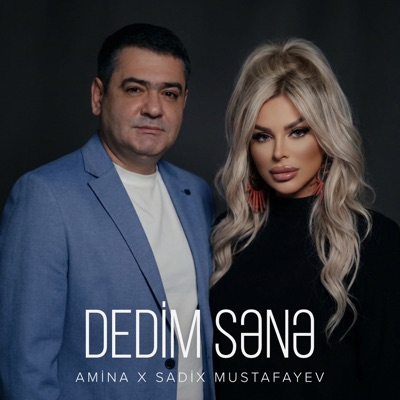 Dedim Sənə - Single