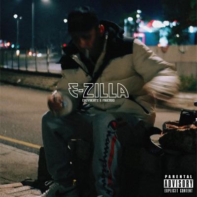 E-Zilla (Eazybeatz & Friends)
