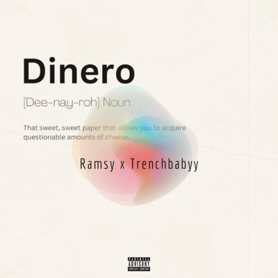 Dinero (feat. TrenchBabyy) - Single