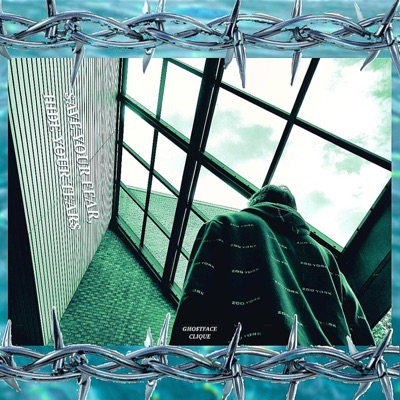 $aVE YOUR FEAR, HIDE YOUR TEAR$ - EP