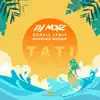 DJ Noiz, Donell Lewis & Kennyon Brown - Tati