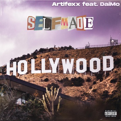 Selfmade Hollywood (feat. DaiMo) - Single