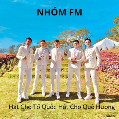 Hát Cho Tổ Quốc Hát Cho Quê Hương