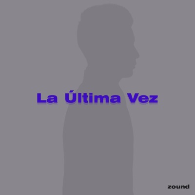 La Última Vez (Instrumental) - Single
