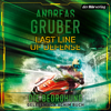 Last Line of Defense 2 - Die Bedrohung - Andreas Gruber
