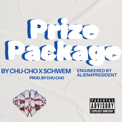 Prize Package (feat. Schwem) - Single