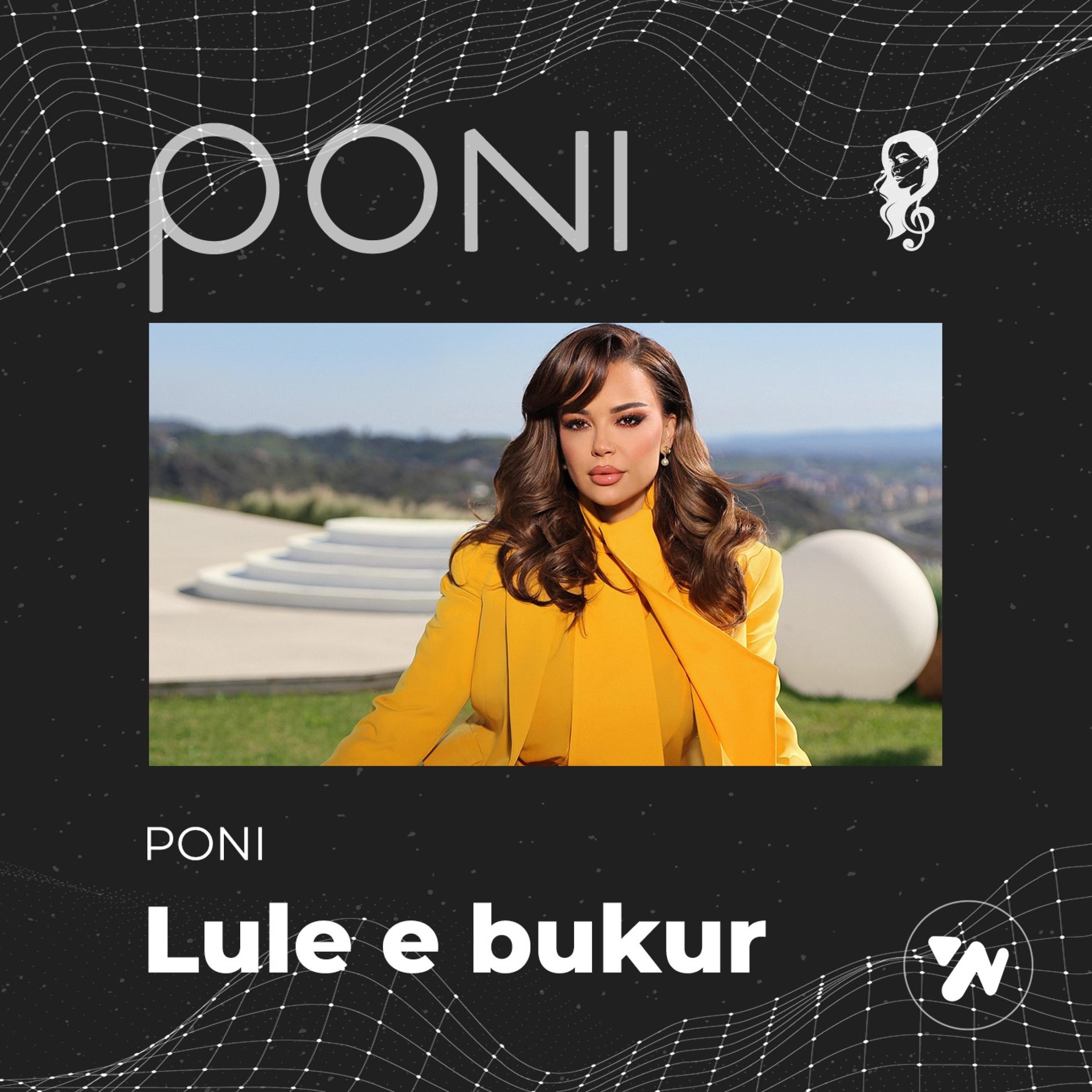 PONI - Lule e bukur 2025 mp3