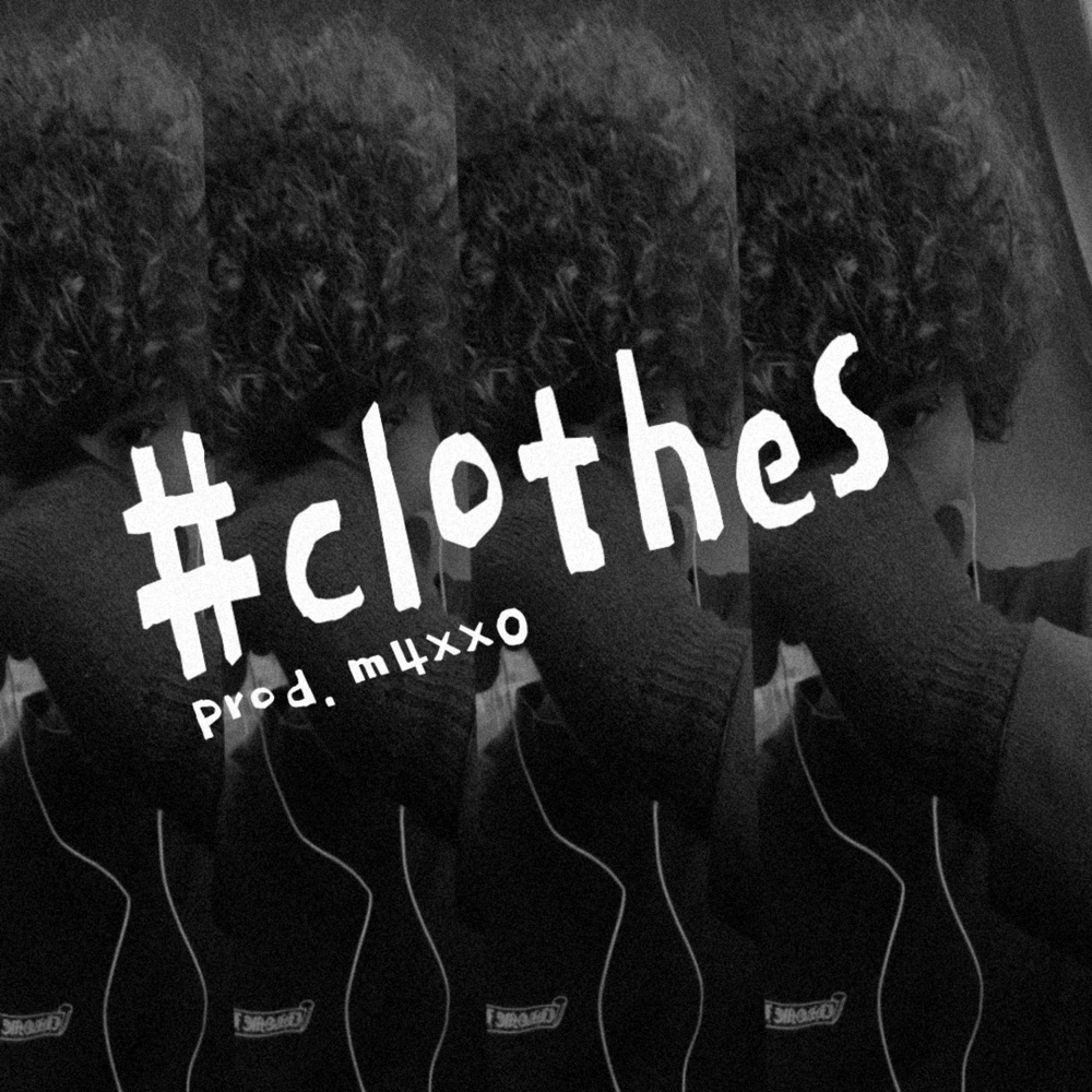 Обложка альбома «#clothes (feat. Lil Shine & xaviersobased) [ninepriestexclusive] - Single» — nineninetekk