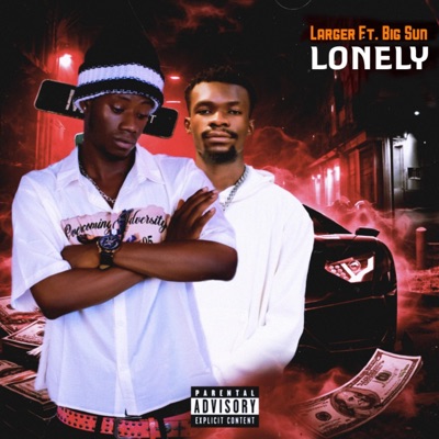 Lonely (feat. Big sun) - Single