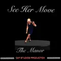 See Her Move