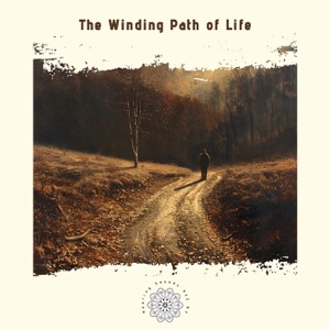 The Winding Path of Life: Discoveries and Dreams