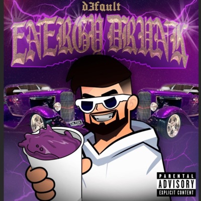 Energy Drunk - Single