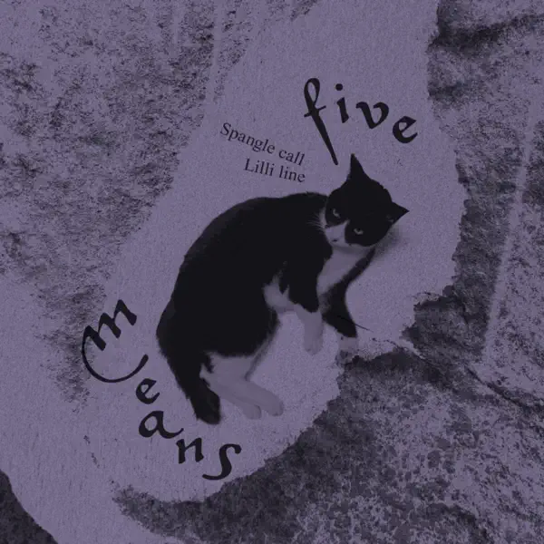 five means - Spangle Call Lilli Line: Song Lyrics, Music Videos