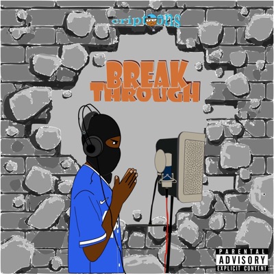 Break Through (live&learn) (feat. Thee goatee, Don Carti , M3rlin , Kombato , Capp Cc) - Single