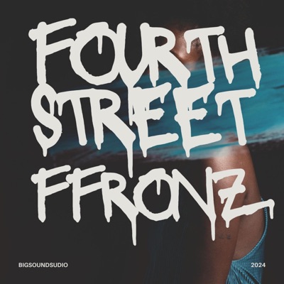 FOURTH STREET (feat. ffronz) - Single