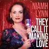 They Call It Making Love
