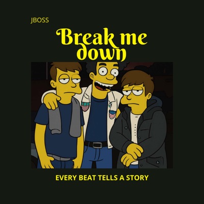 Break Me Down - Single