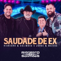 Saudade de Ex (Ao Vivo) - Single - Rionegro & Solimões & Jorge & Mateus