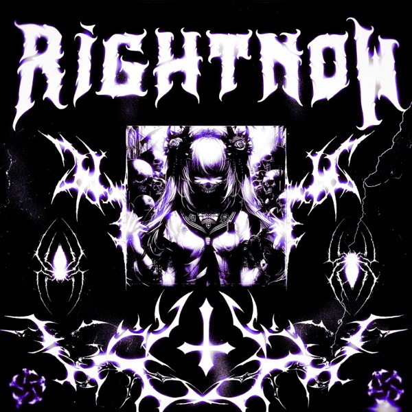 R I G H T N O W