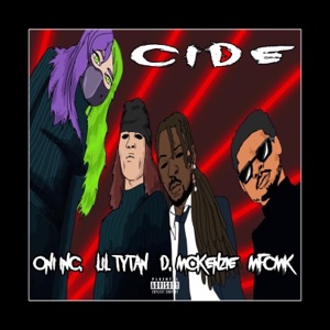 CIDE (feat. Lil Tytan & MFCMK)
