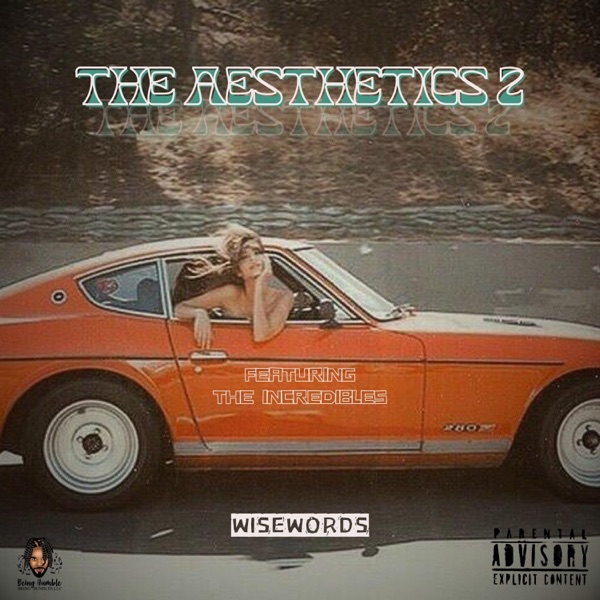 The Aesthetics 2 (feat. The Inkredibles)
