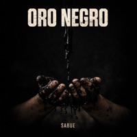 Oro Negro - Single - Sabue