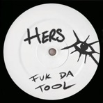 Fuk da Tool - Single
