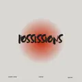 POSSESSIONS