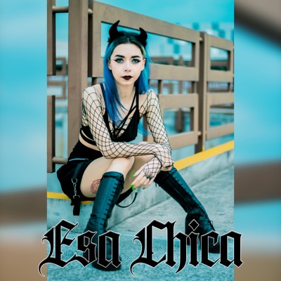 Esa Chica (feat. Rhinox, La Smoka Band & Morel Under) - Single